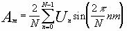 Am=(2/N)*[сумма по n от 0 до N-1](Un*sin(2*PI*n*m/N)